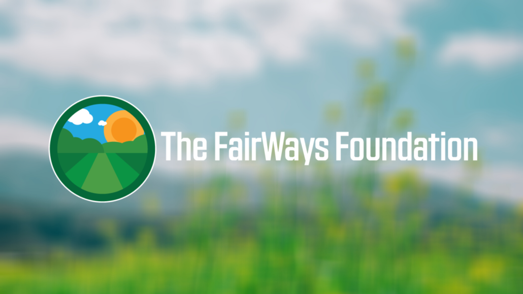 FairWays Foundation to accept grant applications
