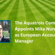 The Aquatrols Company Appoints Mika Nurminen